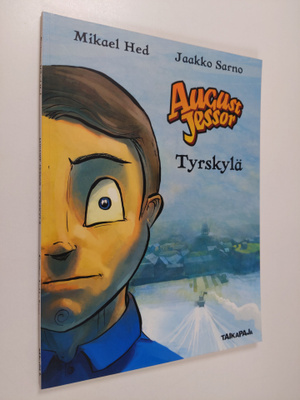 Mikael Hed : August Jessor : Tyrskylä