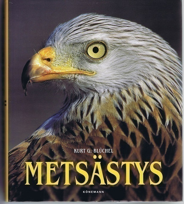 Kurt G. Bluchel : Metsästys
