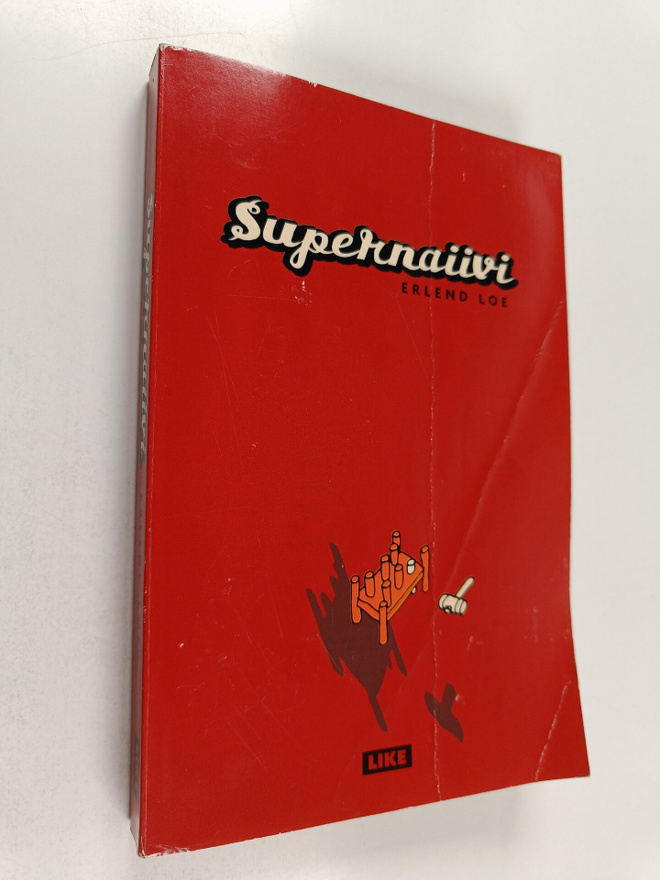 Erlend Loe : Supernaiivi