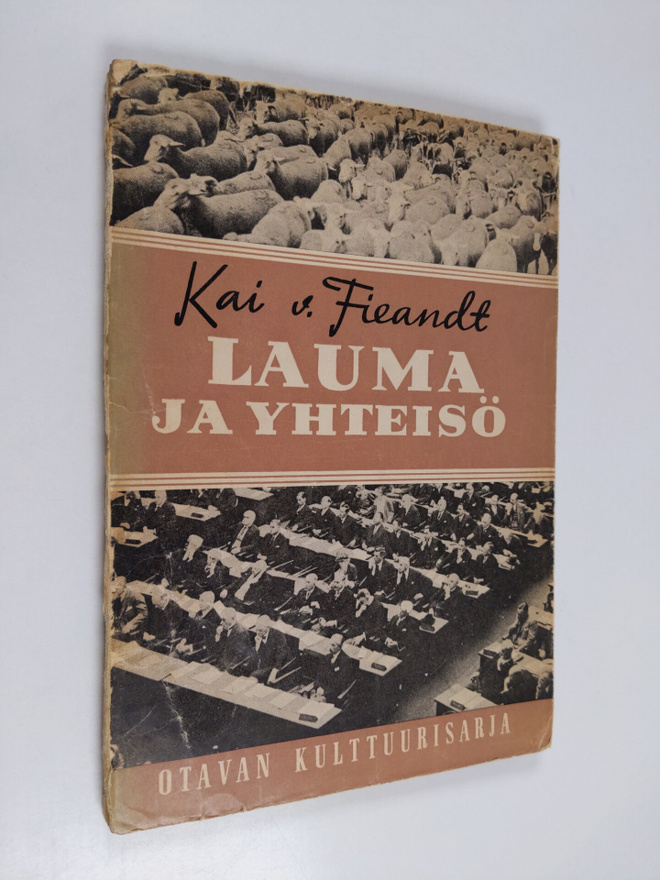 Kai von Fieandt : Lauma ja yhteisö : sosiaalipsykologiaa ...