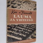 Kai von Fieandt : Lauma ja yhteisö : sosiaalipsykologiaa ... - pikkukuva 1