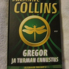 Suzanne Collins / Gregor ja turman ennustus - pikkukuva 1