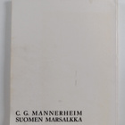 C.G. Mannerheim : Suomen marsalkka - pikkukuva 2