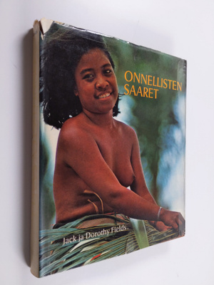 Jack Fields : Oseania - Onnellisten saaret