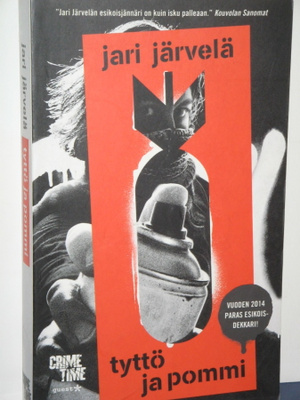 Jari Järvelä : tyttö ja pommi