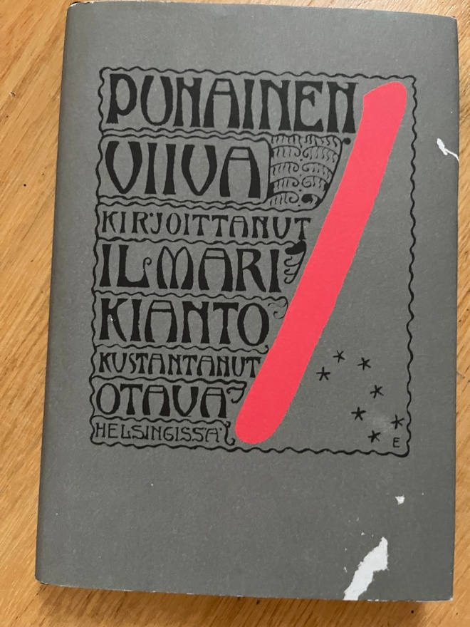 Ilmari Kianto Punainen viiva (otava sid.p. 2007)