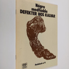 Gösta A. NYberg : Några medfödda defekter hos kalvar - pikkukuva 1