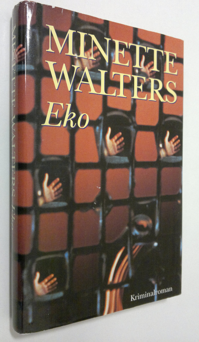 Minette Walters : Eko