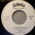 RAINER FRIMAN  ::  VIITTÄ VAILLE KAKSI  ::  VINYYLI  7" 1990 - pikkukuva 3