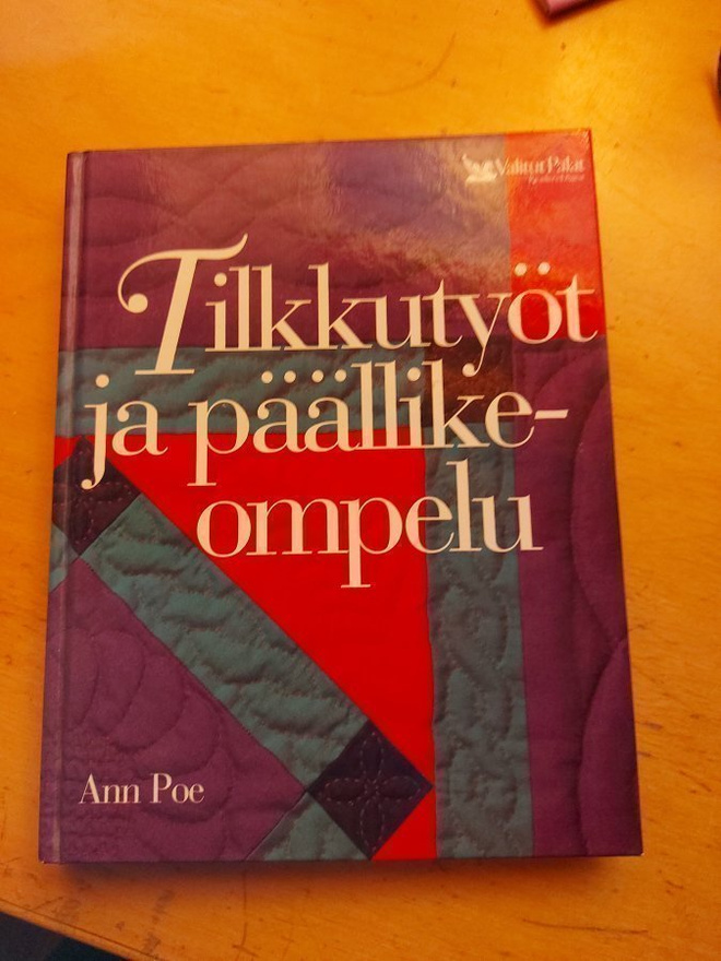 Ann Poe Tilkkutyöt ja päällikeompelu
