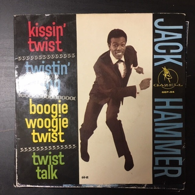 Jack Hammer - Kissin' Twist EP 7''