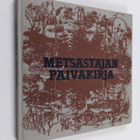 Metsästäjän päiväkirja - pikkukuva 1