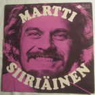 Martti Siiriäinen: Muista minua LP 1974 - pikkukuva 1