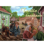 "°TORILLA TAVATAAN°" -KORTTI / T.Peltoniemi (Hörölä) - pikkukuva 1