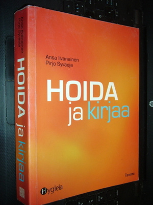 Iivanainen - Syväoja : HOIDA ja kirjaa ( sis. postikulun )