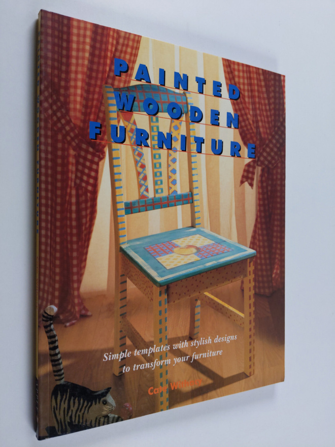 Cate Withacy : Painted wooden furniture : easy-to-follow ...