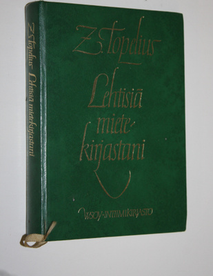 Zacharias Topelius : Lehtisiä mietekirjastani