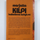 Marjatta Kilpi : Halkeilevat kehykset - pikkukuva 2