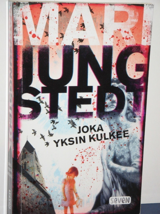 Mari Jungstedt : JOKA YKSIN KULKEE