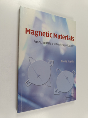 Nicola A. Spaldin : Magnetic materials : fundamentals and...