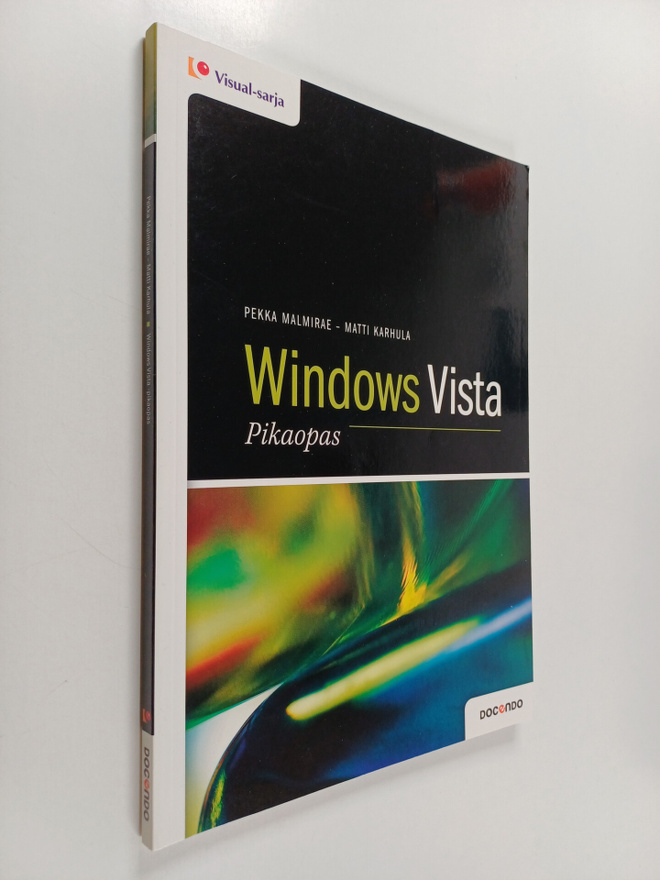 Pekka Malmirae : Windows Vista -pikaopas
