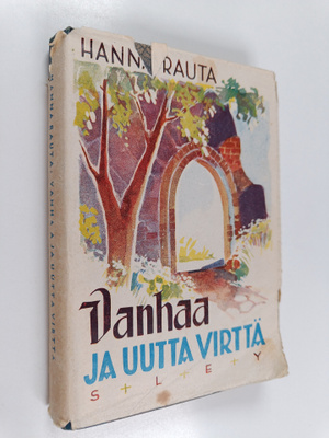 Hanna Rauta : Vanhaa ja uutta virttä