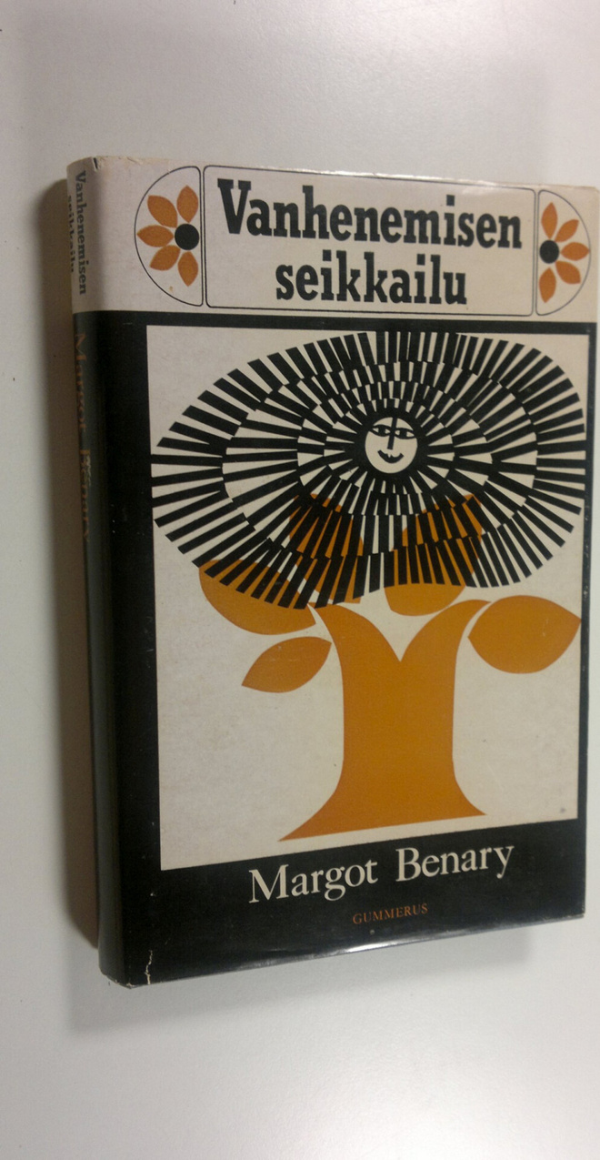 Margot Benary : Vanhenemisen seikkailu