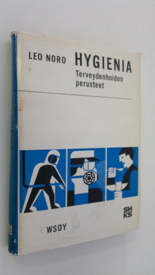 Leo Noro : Hygienia : Terveydenhoidon perusteet
