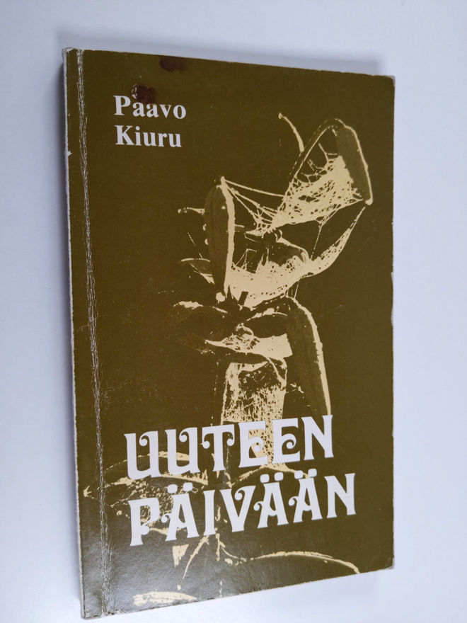 Paavo Kiuru : Uuteen päivään