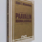 Aimo T. Nikolainen : Paavalin roomalaiskirje : uskon vanh... - pikkukuva 1