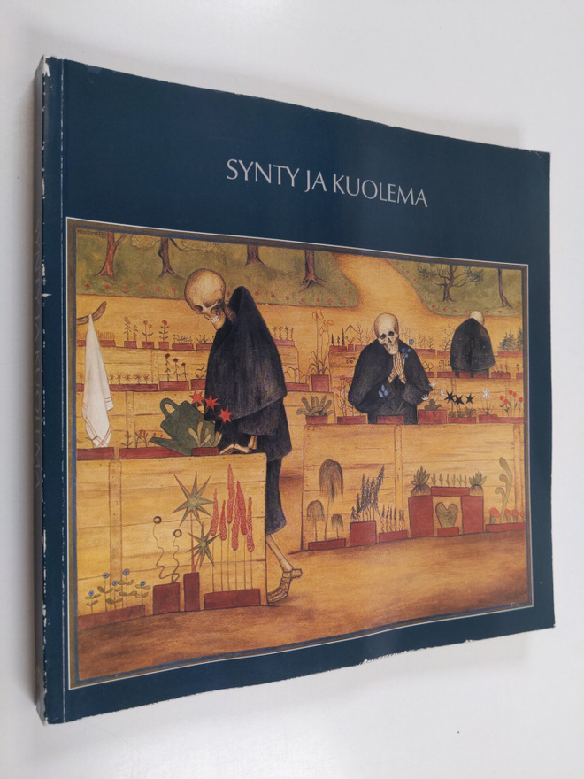 Synty ja kuolema : 16.-10.9.1989 : Tampereen taidemuseo =...