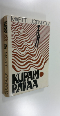 Martti Joenpolvi : Kuparirahaa : Novelleja