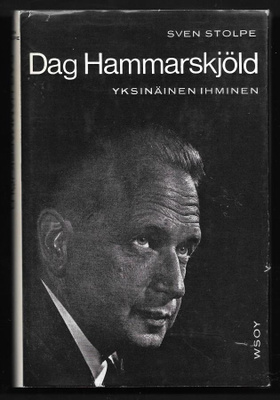 Stolpe, Sven : Dag Hammarskjöld
