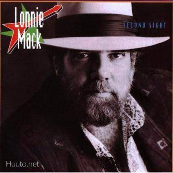 LONNIE MACK :: SECOND SIGHT :: VINYYLI LP 1986