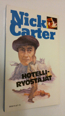Nick Carter : Hotelliryöstäjät