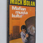 Don Pendleton : Mafian musta kulta - pikkukuva 1