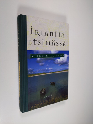 Ville Zilliacus : Irlantia etsimässä