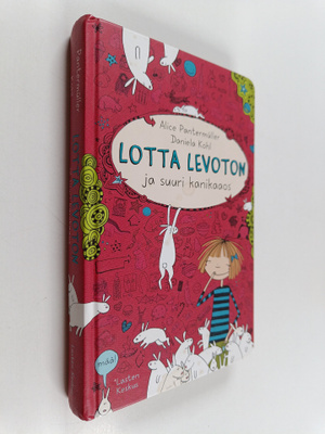Alice Pantermuller : Lotta Levoton ja suuri kanikaaos