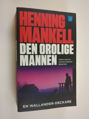 Henning Mankell : Den orolige mannen