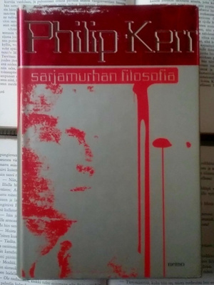 Philip Kerr - Sarjamurhaajan filosofia (sid.)