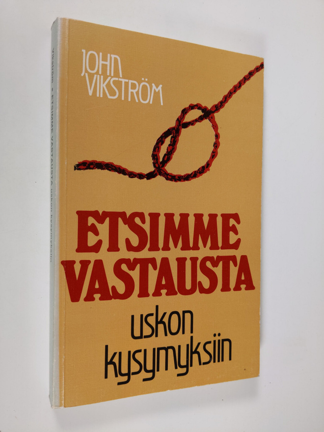 John Vikström : Etsimme vastausta uskon kysymyksiin