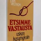 John Vikström : Etsimme vastausta uskon kysymyksiin - pikkukuva 1