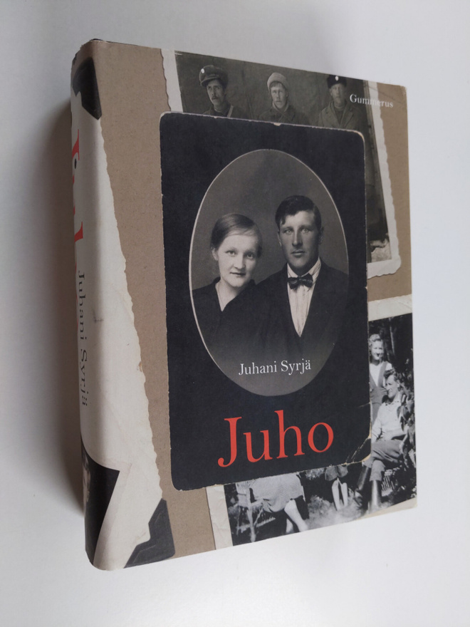 Juhani Syrjä : Juho : monologiromaani