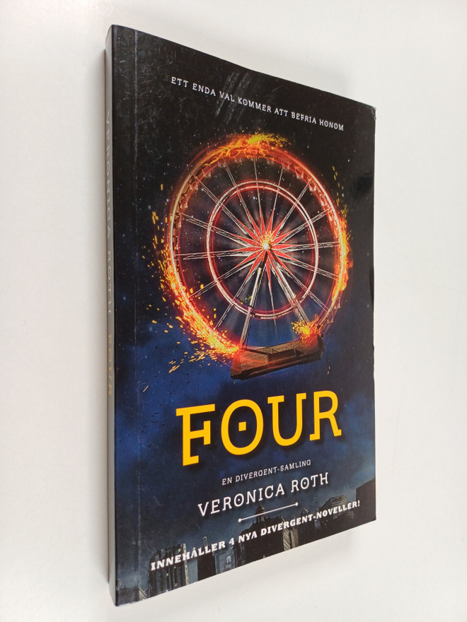 Veronica Roth : Four : en Divergent-samling