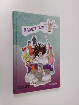 Deb Loughead : Raivottaret