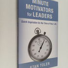 Stan Toler : Minute Motivators for Leaders - pikkukuva 1