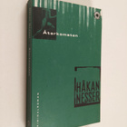 Håkan Nesser : Återkomsten : kriminalroman - pikkukuva 1