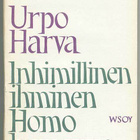 Urpo Harva: Inhimillinen ihminen Homo humanus (1. p.) - pikkukuva 1