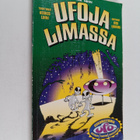 Ufoja Limassa : uskomattomia ufojuttuja ympäri maailmaa! - pikkukuva 1