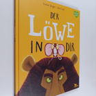 Rachel Bright : Der Löwe in dir - pikkukuva 1